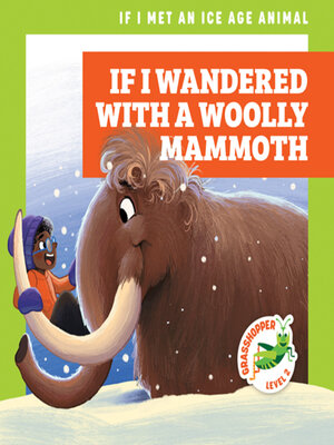 cover image of If I Wandered with a Woolly Mammoth